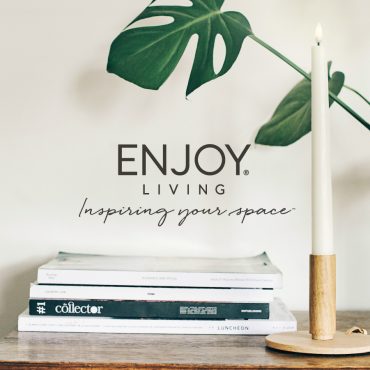 ENJOY LIVING – Inspiring your space